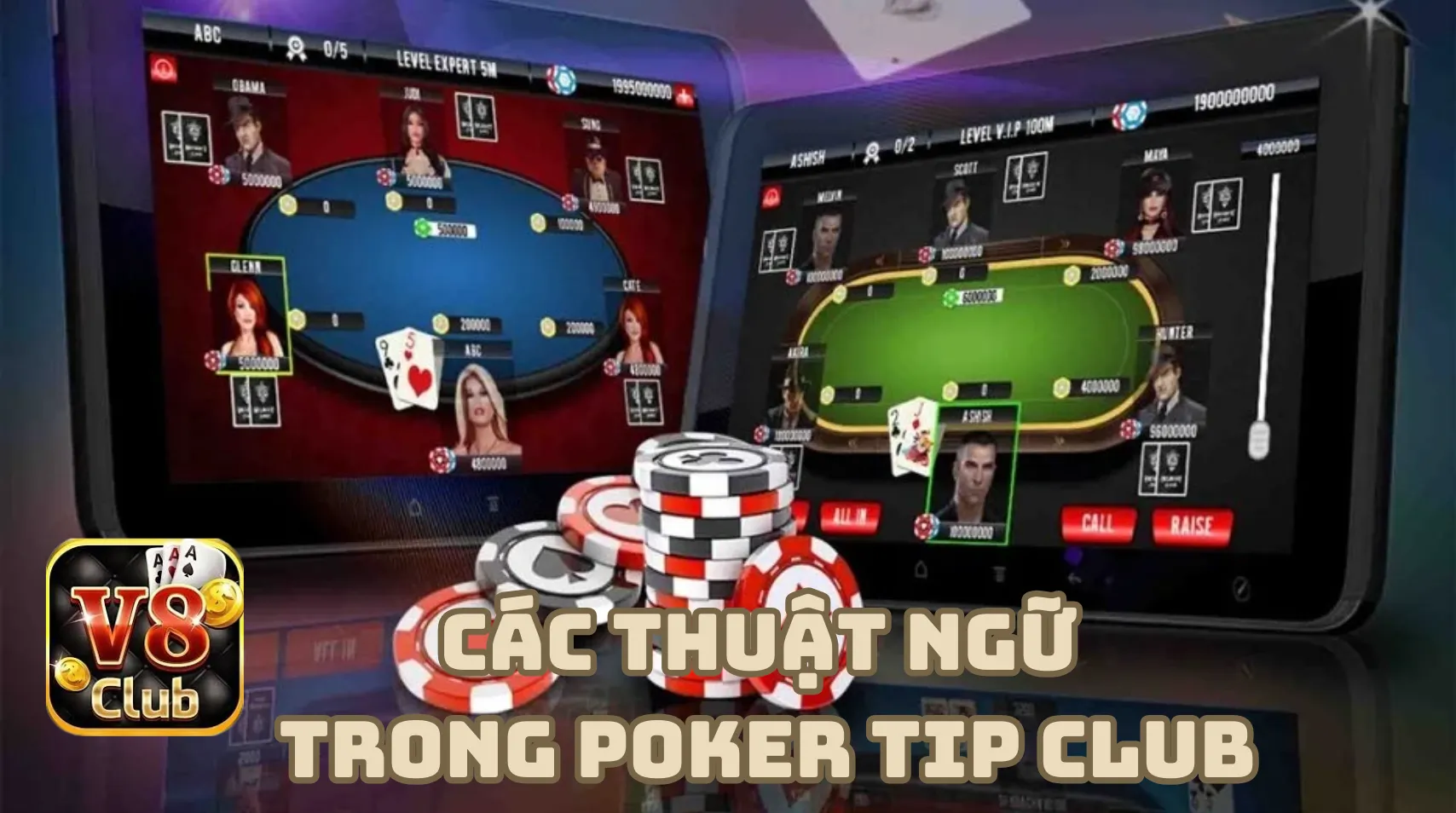 Tên gọi và các thuật ngữ được dùng trong poker